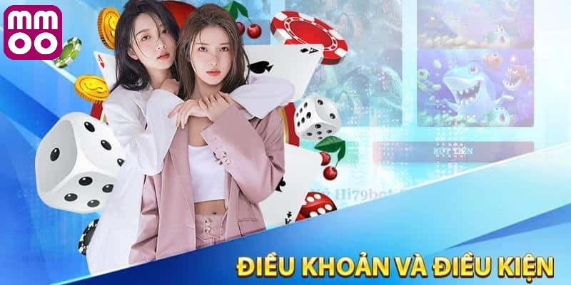 Nội dung chi tiết của điều khoản và điều kiện MMOO